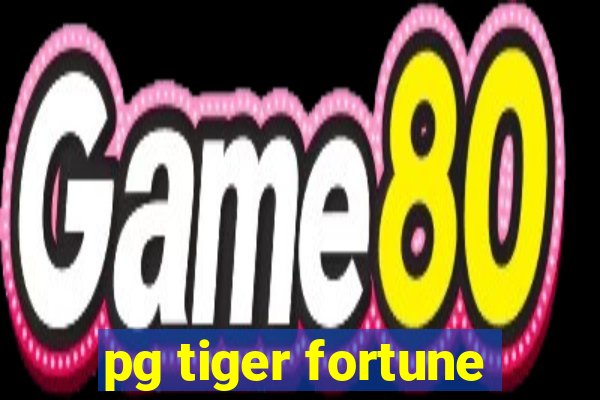 pg tiger fortune